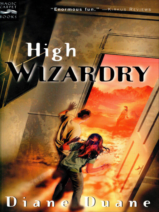 Title details for High Wizardry by Diane Duane - Available